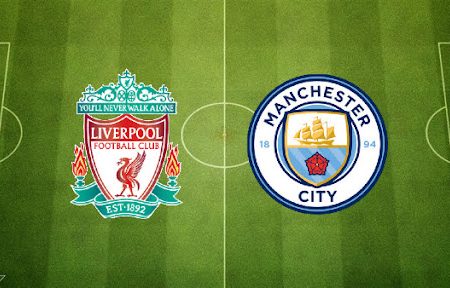 Prediksi Bola Liverpool – Man City  22h30 – 03/10/2021
