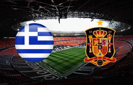 Prediksi Bola Greece – Spain 02h45 12/11/2021